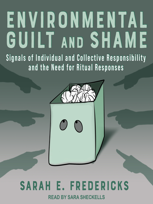 Title details for Environmental Guilt and Shame by Sarah E. Fredericks - Wait list